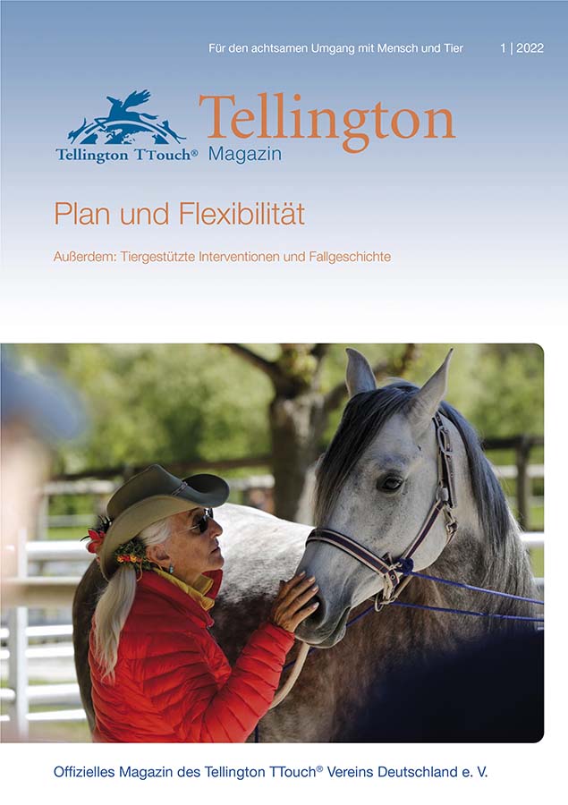 Tellington-Magazin 1/2022: Thema "Plan und Flexibilität"