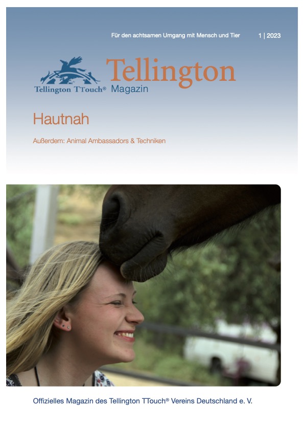 Tellington-Magazin 1/2023: Thema "Hautnah"